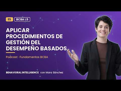BCBA I.5 · Gestión del desempeño